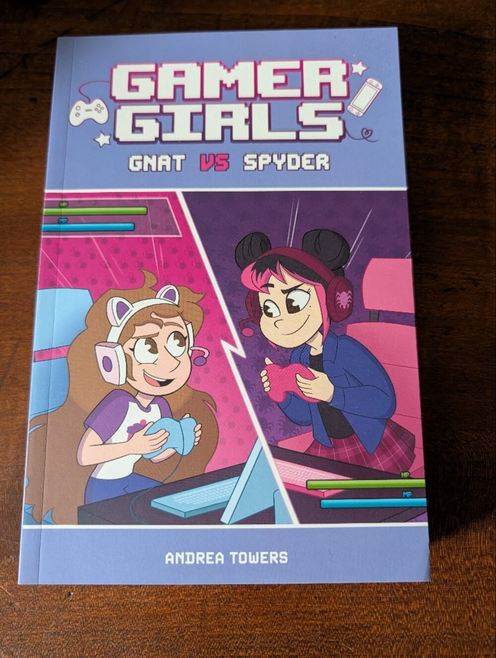Gamer Girls: Gnat vs Spyder by - Softcover